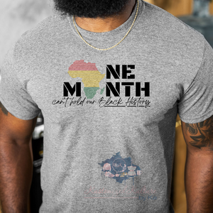 One Month Can't Hold Our History PNG & SVG Digital Files | Mockup Included