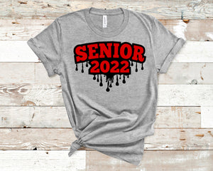 Senior 2022 Drip